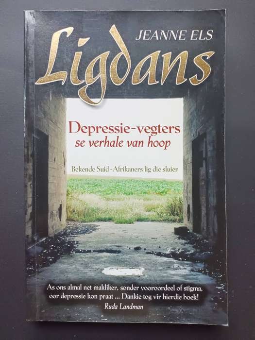 Ligdans: Depressie-vegters se verhale van hoop /Jeanne Els