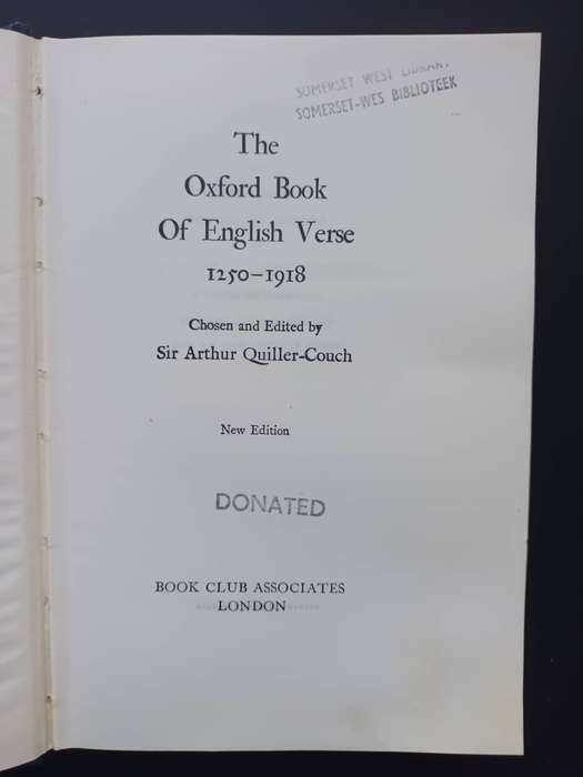 The Oxford book of English Verse 1250 - 1918 / Sir Arthur Quiller-Couch