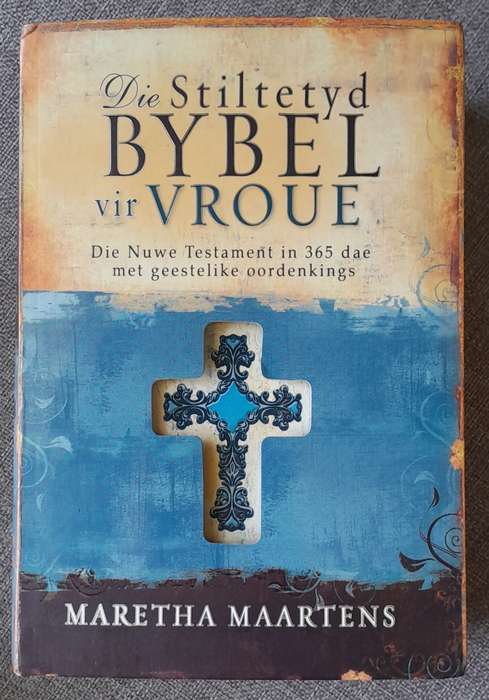 Stiltetyd Bybel vir Vroue - Maretha Maartens