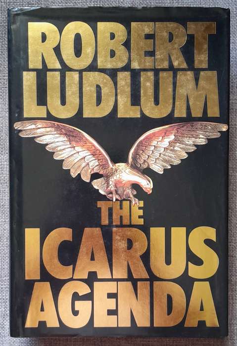 The Icarus Agenda - Robert Ludlum (1988 UK First edition) (Hardcover)