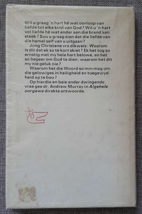 Algehele Oorgawe - Andrew Murray (Hardcover)