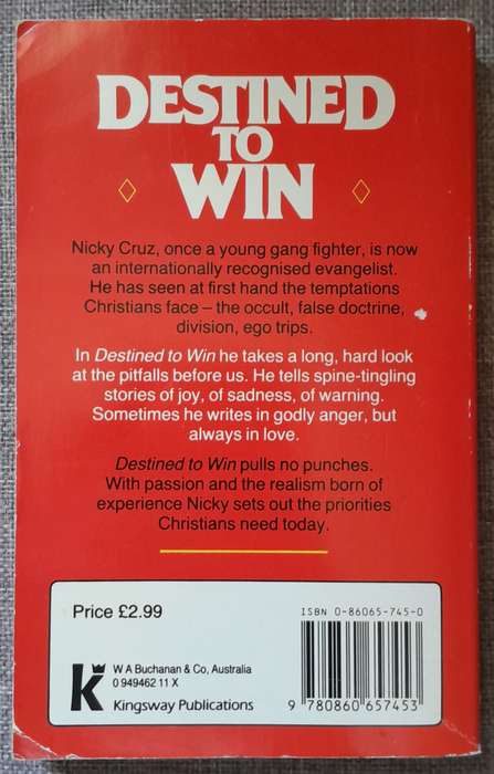 Destined to win - Nicky Cruz