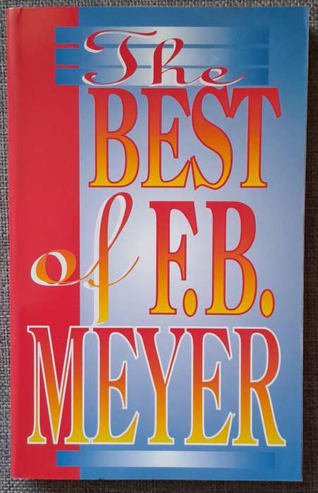 The Best of F.B. Meyer