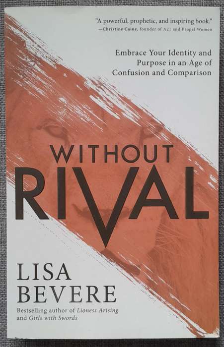 Without rival - Lisa Bevere