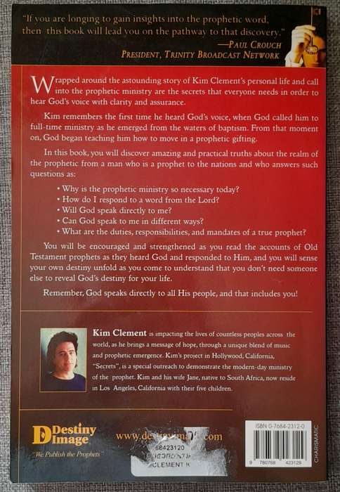 Secrets of the prophetic - Kim Clement