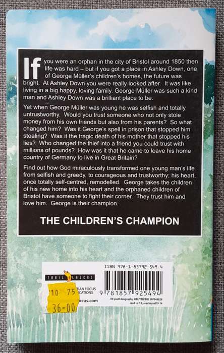 Trail Blazers: George Muller the children's champion - Irene Howat
