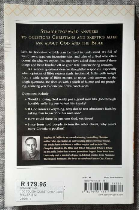 100 Tough Questions about God and the Bible - Stephen M. Miller