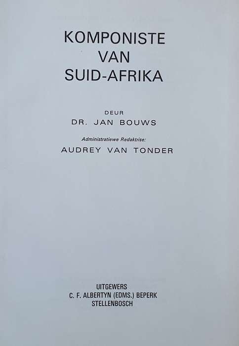 Komponiste van Suid Afrika - Jan Bouws