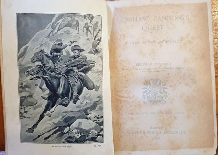 * 1894 * Renshaw Fannings Quest - A Tale of the High Veldt (Bertram Mitford)
