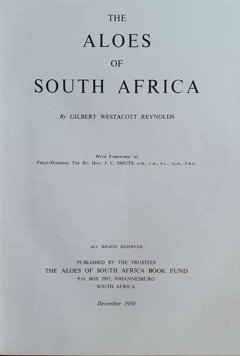 The Aloes of South Africa - Gilbert Westacott Reynolds