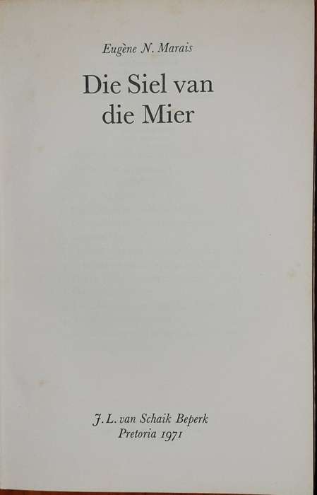 Die Siel van die Mier - Eugene N. Marais