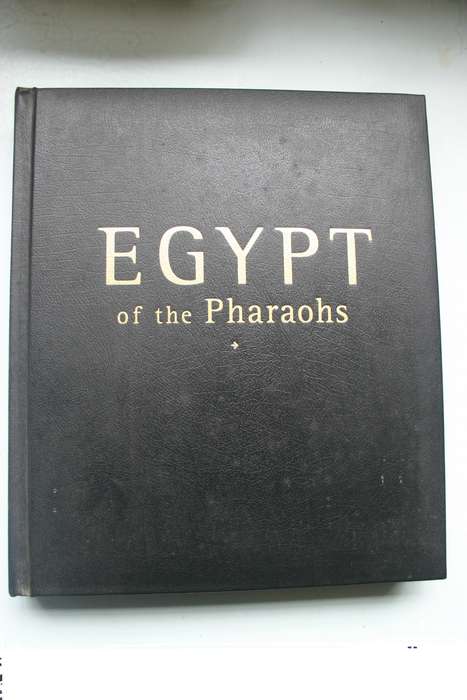 EGYPT of the Pharaohs - By Brian Fagan and Kenneth Garret