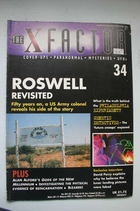 The X-Factor Magazine - Issue 31, 34, 35, 36, 74 and the Roswell 50 th anniversary.