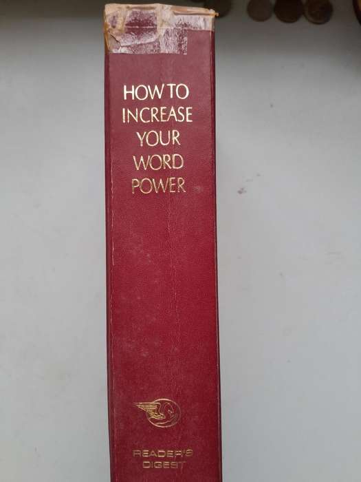 HOW TO INCREASE YOUR WORD POWER - Readers Digest.