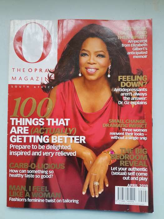 O THE OPRAH MAGAZINE SOUTH AFRICA - APRIL 2010.