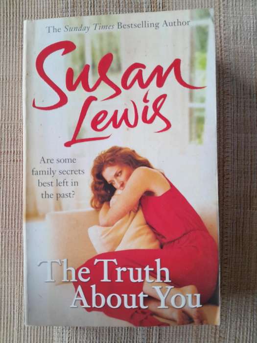 The Truth about You - Susan Lewis.