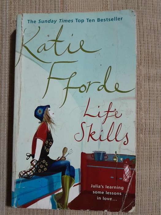 Life Skills - Katie Fforde.