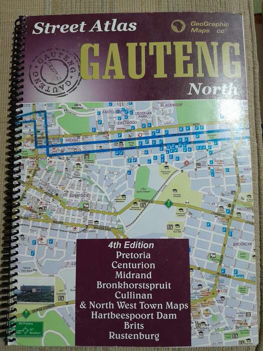 Street Atlas - Gauteng North - 4th Edition - Geographic Maps cc.