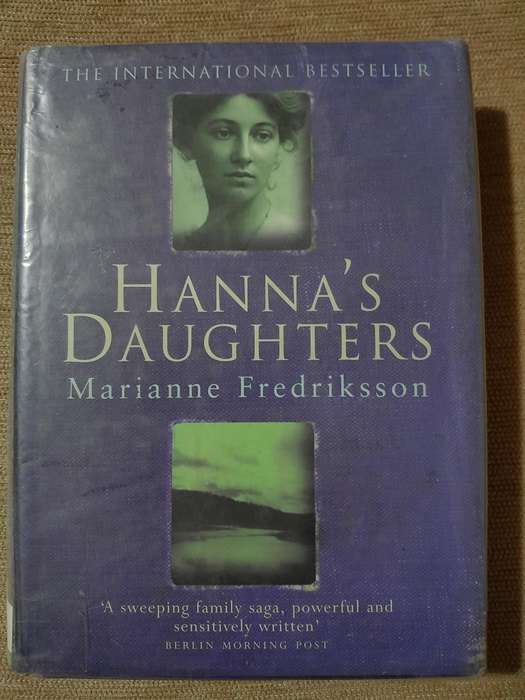 Hanna's Daughter - Marianne Fredriksson.