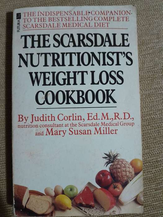 The Scarsdale Nutritionist's Weight Loss Cookbook - Judith Corlin.