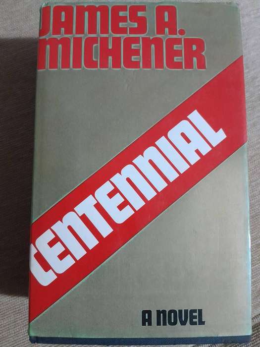 Centennial - James A Michener.