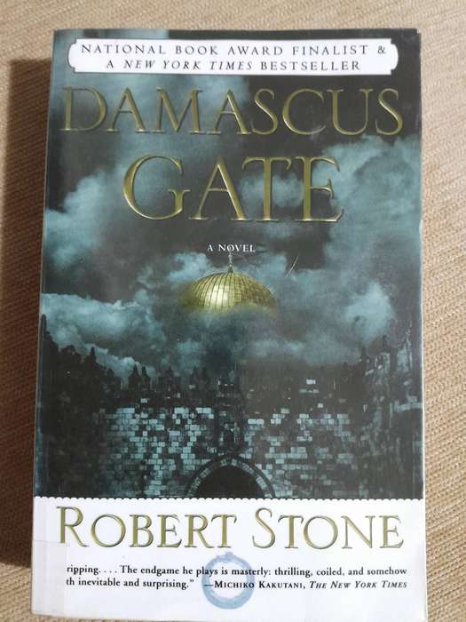 Damascus Gate - Robert Stone.