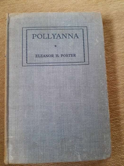 POLLYANNA - Eleanor H. Porter.
