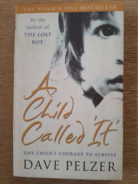 A Child Called "It" - Dave Pelzer.