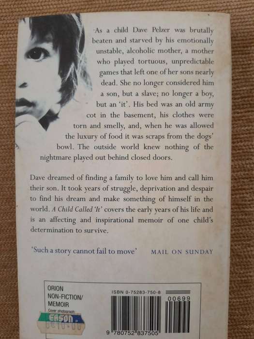 A Child Called "It" - Dave Pelzer.