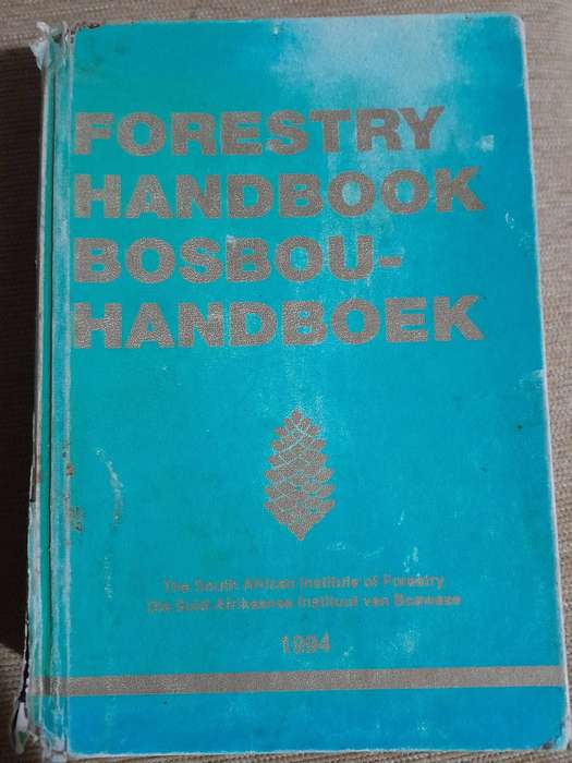 Forestry Handbook - 1994 - The South African Institute of Forestry.