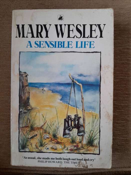 A Sensible Life - Mary Wesley.