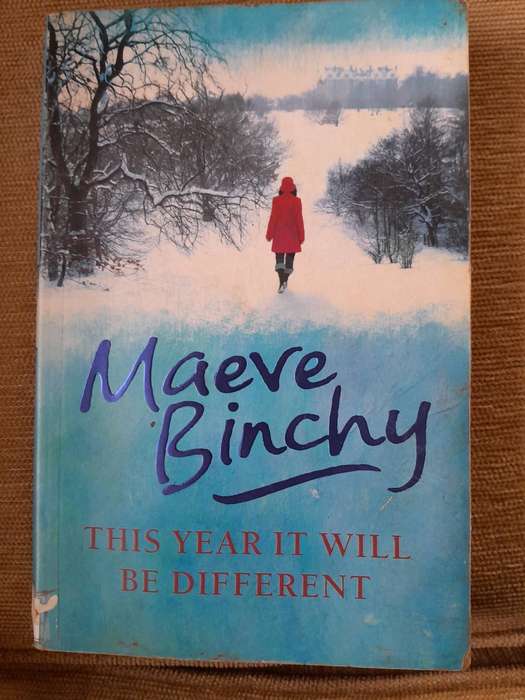 This Year will be Different - Maeve Binchy.