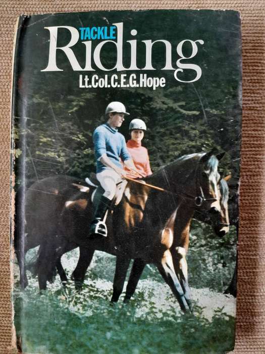 Tackle Riding - Lt.Col. C.E.G. Hope.