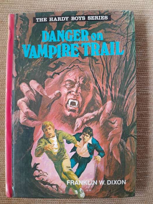 Danger on Vampire Trail - The Hardy Boys - Franklin W. Dixon.