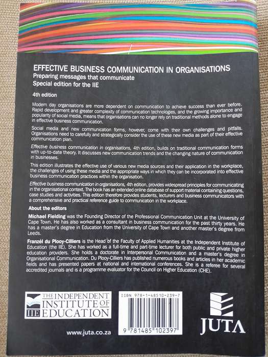 EFFECTIVE BUSINESS COMMUNICATION IN ORGANISATIONS - JUTA - 4th EDITION.