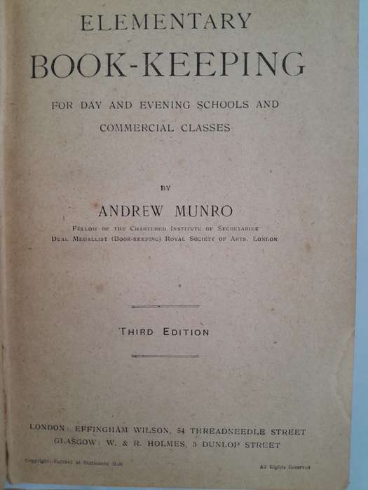 ELEMENTARY BOOK-KEEPING By A Munro - Third Edition