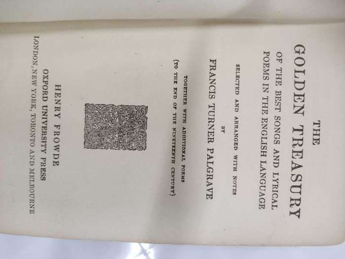 Palgrave's Golden Treasury with Additional Poems
