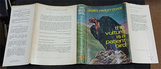 The Vulture is a Patient Bird by James Hadley Chase (1st Edition)