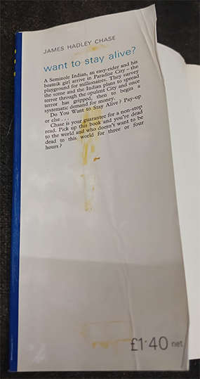 Want to stay alive? by James Hadley Chase (1st Edition)