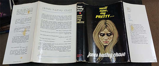 Well now, my Pretty... by James Hadley Chase (1st Edition)