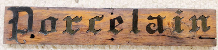 SIGN WOOD 'PORCELAIN' 68CM LONG VINTAGE