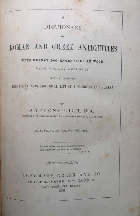 Dictionary of Roman and Greek Antiquities by Anthony Rich 1901
