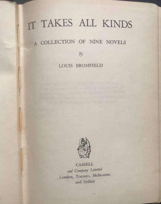 It Takes All Kinds by Louis Bromfield First Edition 1939 Collection of Nine Novels 781 Pages
