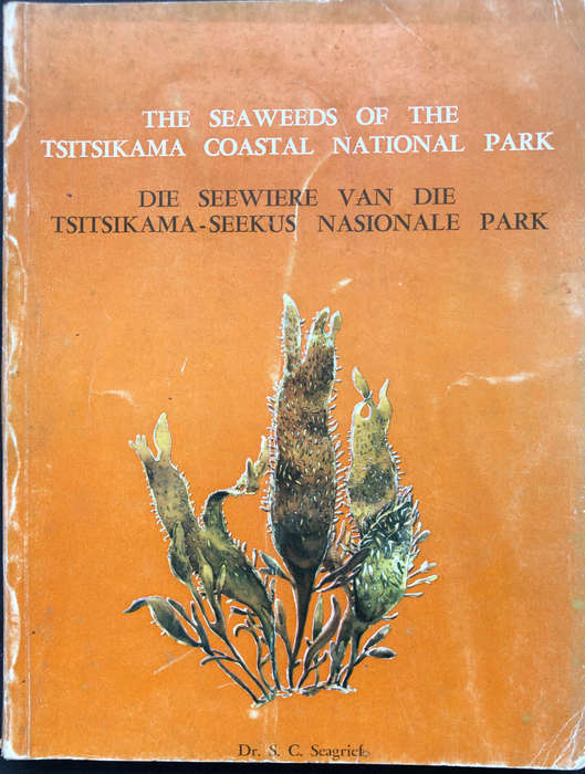 The Seaweeds of the Tsitsikama Coastal National Park by Seagriel inscribed by Dr Courtenay-Latimer