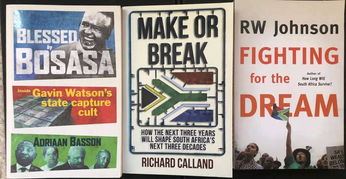 Blessed by Bosasa by Basson Fighting for the Dream by Johnson Make or Break by Calland 3 Books