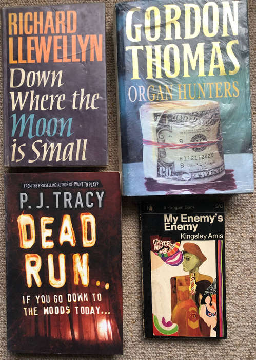 Down where the Moon is Small by Richard Llewellyn Organ Hunters by Gordon Thomas Dead Run by........