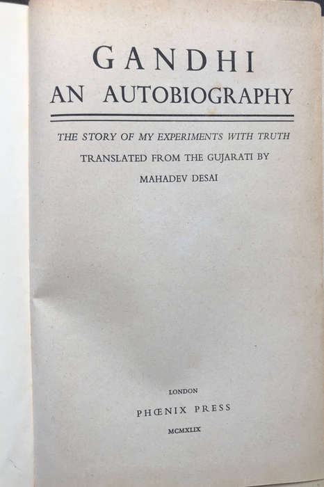 Gandhi an Autobiography First Edition 1949