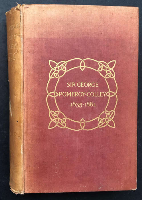 Sir George Pomeroy-Colley by Lieut.-General Sir William F. Butler 1899