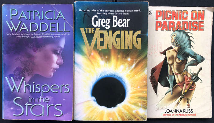Picnic on Paradise by Joanna Russ The Venging by Greg Bear Whispers in the Stars by Patricia Waddel