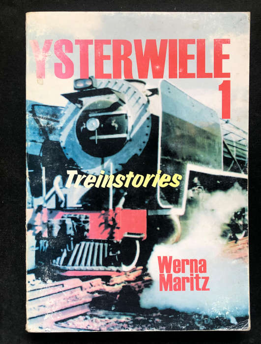 YSTERWIELE 1 DEUR WERNA MARITZ GETEKEN DEUR WERNA EERSTE UITGAWE